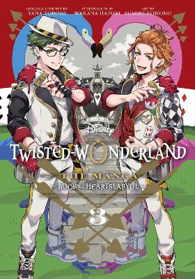Disney Twisted-Wonderland: The Manga – Book of Heartslabyul, Vol. 3 book
