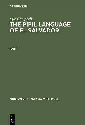 Pipil Language of El Salvador book