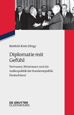 Diplomatie mit Gefühl book