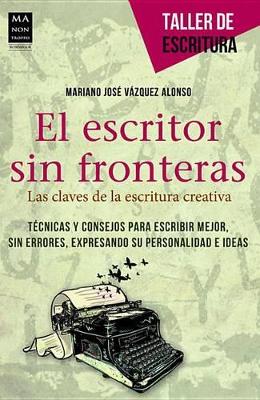 El Escritor Sin Fronteras book