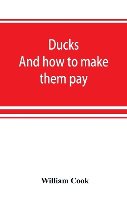 Ducks: and how to make them pay book