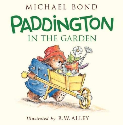 Paddington in the Garden book
