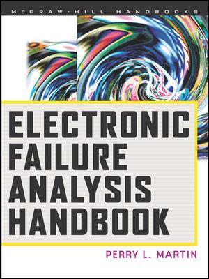 Electronic Failure Analysis Handbook book
