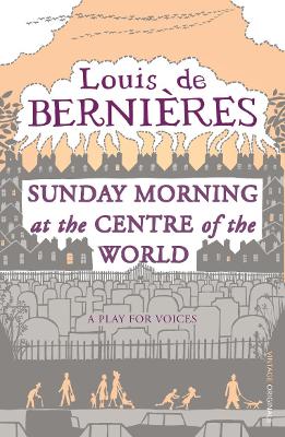 Sunday Morning At The Centre Of The World book