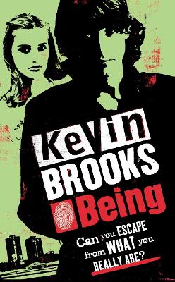 Being by Kevin Brooks