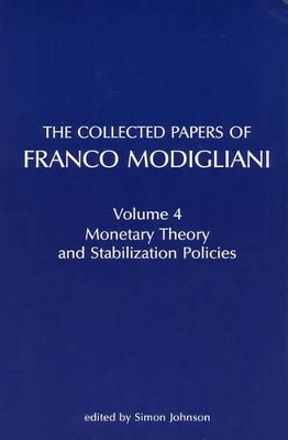 The The Collected Papers of Franco Modigliani by Franco Modigliani