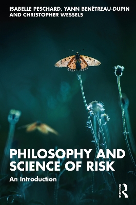 Philosophy and Science of Risk: An Introduction book