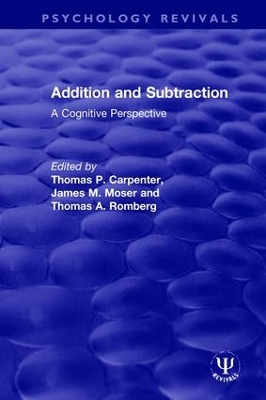 Addition and Subtraction: A Cognitive Perspective by Thomas P. Carpenter