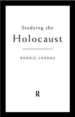 Studying the Holocaust by Ronnie Landau