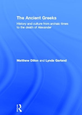 The Ancient Greeks by Matthew Dillon
