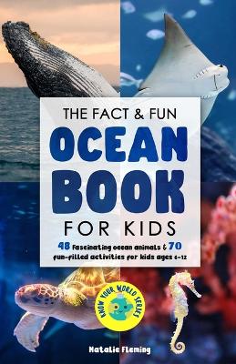 The Fact & Fun Ocean Book for Kids book