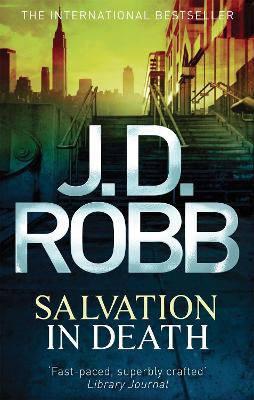 Salvation In Death by J. D. Robb