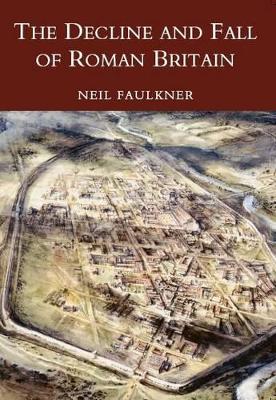 Decline and Fall of Roman Britain book