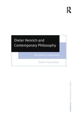 Dieter Henrich and Contemporary Philosophy book