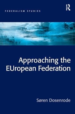Approaching the EUropean Federation book