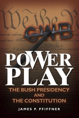 Power Play by James P. Pfiffner