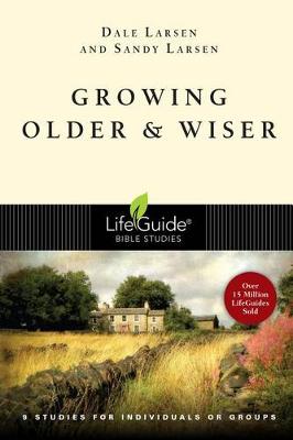 Growing Older and Wiser book