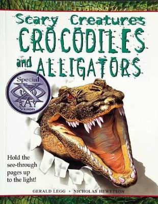 Scary Creatures: Crocodiles and Alligators book