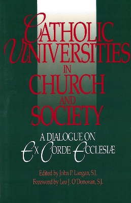 Catholic Universities in Church and Society book