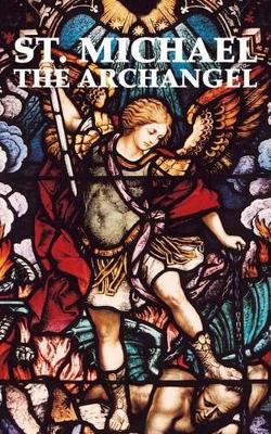 St. Michael the Archangel book