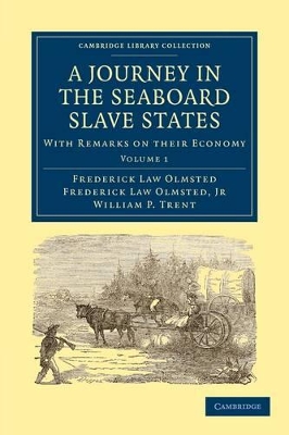 Journey in the Seaboard Slave States book