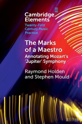 The Marks of a Maestro: Annotating Mozart's ‘Jupiter' Symphony book