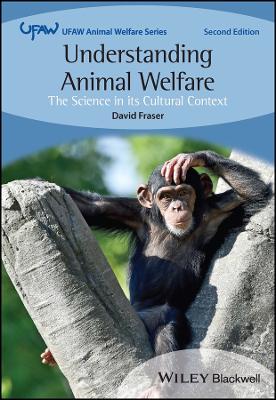 Understanding Animal Welfare: The Science in its Cultural Context book