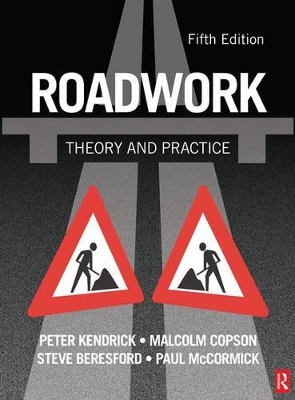 Roadwork: Theory and Practice book