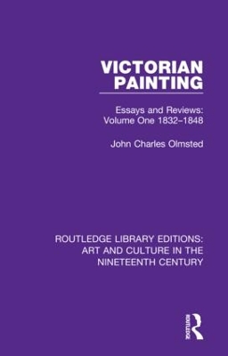 Victorian Painting: Essays and Reviews: Volume One 1832-1848 book