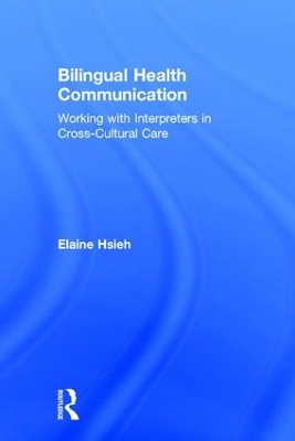 Bilingual Health Communication by Elaine Hsieh