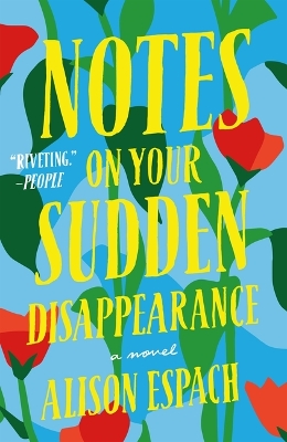 Notes on Your Sudden Disappearance book