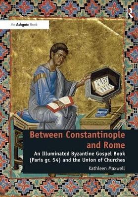 Between Constantinople and Rome book