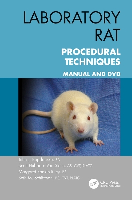 Laboratory Rat Procedural Techniques by John J. Bogdanske