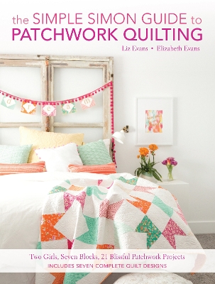 Simple Simon Guide to Patchwork Quilting book