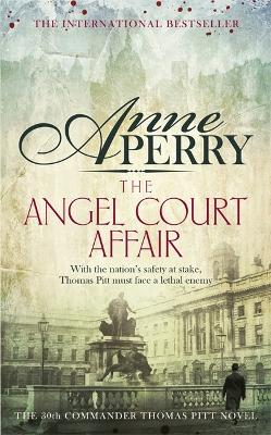 Angel Court Affair (Thomas Pitt Mystery, Book 30) book