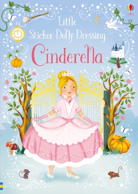 Little Sticker Dolly Dressing Fairytales Cinderella book