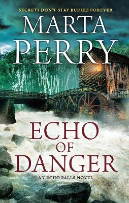 Echo Of Danger by Marta Perry