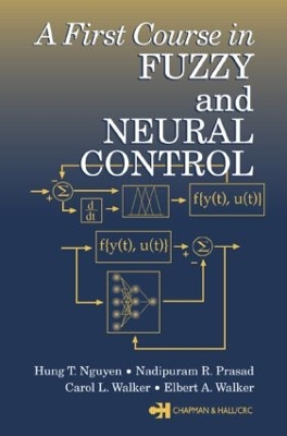 First Course in Fuzzy and Neural Control book