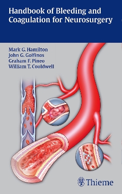 Handbook of Bleeding and Coagulation for Neurosurgery book