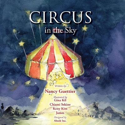 Circus In The Sky by Nancy Guettier