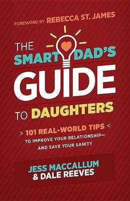 Smart Dad's Guide to Daughters book