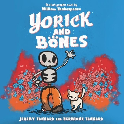 Yorick and Bones book