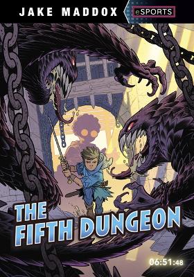 The Fifth Dungeon by Jake Maddox