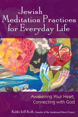 Jewish Meditation Practices for Everyday Life book