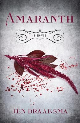 Amaranth: A Novel book