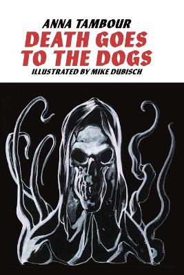 Death Goes to the Dogs book