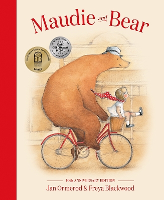 Maudie and Bear: 10th Anniversary Edition by Jan Ormerod