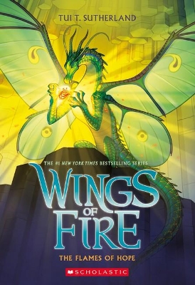 The Flames of Hope (Wings of Fire #15) book
