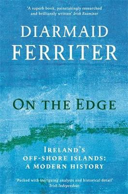 On the Edge: Ireland’s off-shore islands: a modern history book