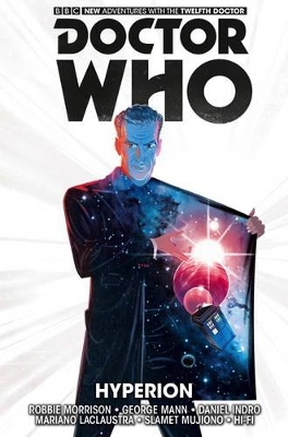 Doctor Who: The Twelfth Doctor by Robbie Morrison